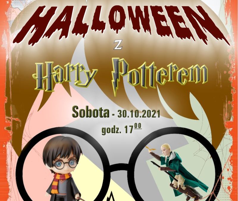 Bal Halloween z Harry Potterem 30.10.2021 godz 17;00